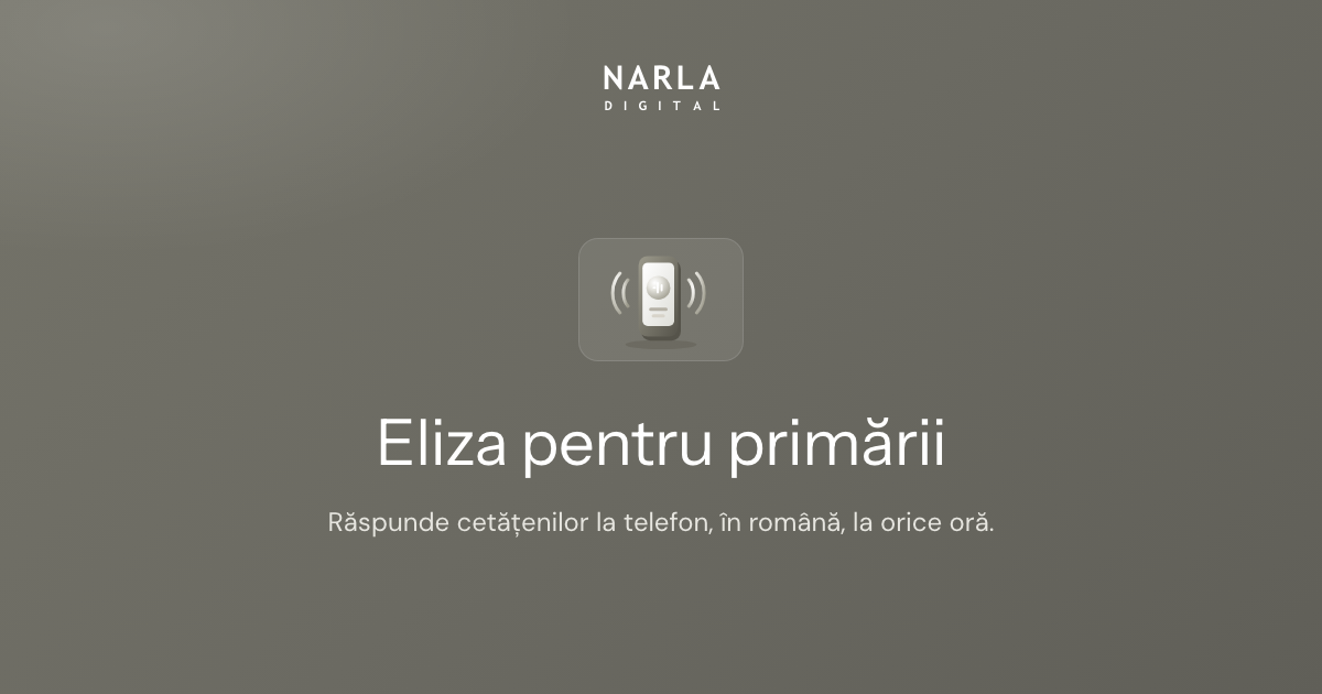 Eliza pentru primării: asistentul virtual care răspunde cetățenilor la telefon, în română, la orice oră